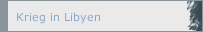 Krieg in Libyen